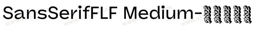 SansSerifFLF Medium字体转换